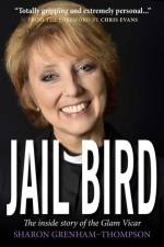 Jail Bird af Sharon Grenham-Thompson