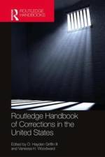 Routledge Handbook of Corrections in the United States