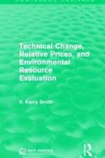 Technical Change, Relative Prices, and Environmental Resource Evaluation af V. Kerry Smith
