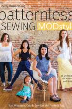 Patternless Sewing MOD Style af Patty Young