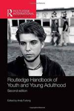 Routledge Handbook of Youth and Young Adulthood