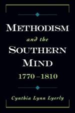 Methodism and the Southern Mind, 1770-1810 af Cynthia Lynn (Assistant Professor of History Lyerly