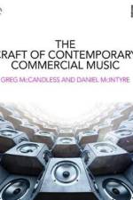 The Craft of Contemporary Commercial Music af Greg McCandless