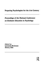 Preparing Psychologists for the 21st Century af Leonard Bickman