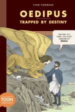 Oedipus: Trapped by Destiny af Yvan Pommaux