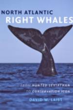 North Atlantic Right Whales af David W. Laist
