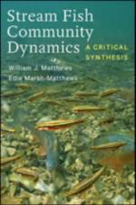 Stream Fish Community Dynamics af William J. (Professor Matthews