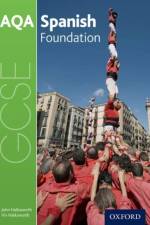 AQA GCSE Spanish: Foundation Student Book af John Halksworth