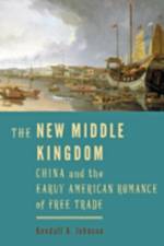 The New Middle Kingdom af Kendall A. (Associate Professor of American Studies and Head of the School of Modern Languages and Cultures Johnson