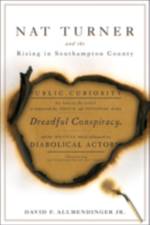 Nat Turner and the Rising in Southampton County af David F. Allmendinger