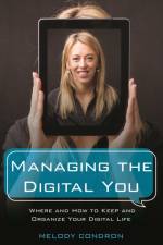 Managing the Digital You af Melody Karle