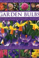 Complete Practical Handbook of Garden Bulbs