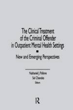 The Clinical Treatment of the Criminal Offender in Outpatient Mental Health Settings af Letitia C Pallone