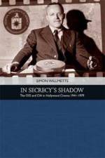 In Secrecy's Shadow af Simon (Lecturer in American Studies Willmetts