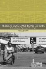 French-Language Road Cinema af Michael Gott