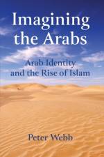 Imagining the Arabs