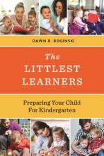 The Littlest Learners af Dawn R. Roginski