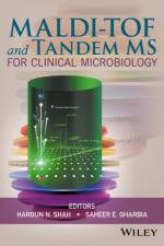 MALDI-TOF and Tandem MS for Clinical Microbiology af HN Shah