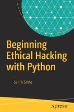 Beginning Ethical Hacking with Python af Sanjib Sinha