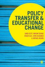 Policy Transfer and Educational Change af David Scott