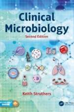 Clinical Microbiology af J. Keith (Consultant Medical Microbiologist Struthers