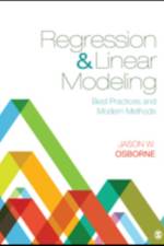 Regression & Linear Modeling af Jason W. Osborne
