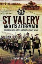 St Valery and Its Aftermath af Stewart Mitchell