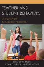 Teacher and Student Behaviors af Terrance M. Scott