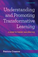 Understanding and Promoting Transformative Learning af Patricia Cranton