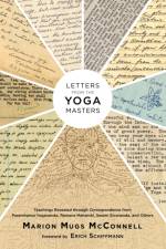 Letters from the Yoga Masters af Marion (Mugs) McConnell