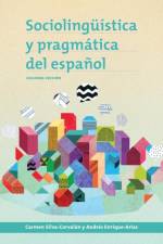 Sociolinguistica y pragmatica del espanol af Carmen Silva-Corvalan