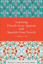 Learning French from Spanish and Spanish from French af Patricia V. Lunn
