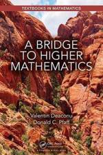 A Bridge to Higher Mathematics af Valentin Deaconu