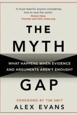 The Myth Gap af Alex Evans