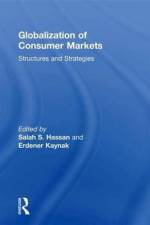Globalization of Consumer Markets af Erdener Kaynak