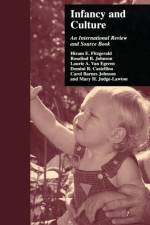 Infancy and Culture af Hiram E. Fitzgerald