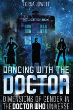 Dancing with the Doctor af Lorna Jowett