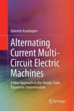 Alternating Current Multi-Circuit Electric Machines af Valentin Asanbayev