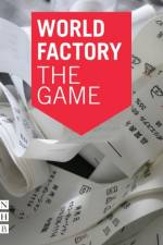 World Factory: The Game