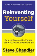 Reinventing Yourself - 20th Anniversary Edition af Steve (Steve Chandler) Chandler