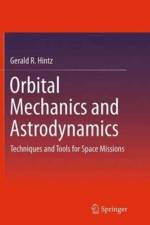 Orbital Mechanics and Astrodynamics af Gerald R. Hintz