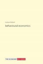 Behavioural Economics af Dr. Graham (Clifton College) Mallard