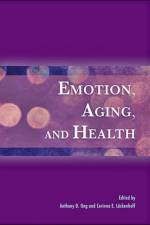 Emotion, Aging, and Health