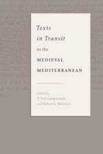 Texts in Transit in the Medieval Mediterranean