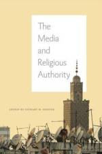 The Media and Religious Authority