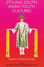 Styling South Asian Youth Cultures