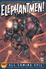 Elephantmen 2260 Book 4: All Coming Evil af Richard Starkings