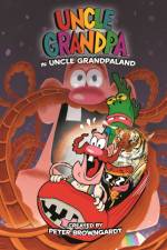 Uncle Grandpa: Unclegrandpaland Ogn af Katherine Efird