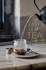 Easy Leaf Tea af Timothy D'Offay