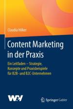 Content Marketing in der Praxis af Claudia Hilker